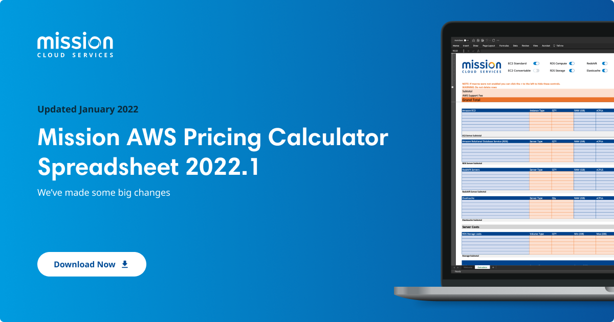 Mission AWS Pricing Calculator Spreadsheet 2022.1 Updates & Improvements